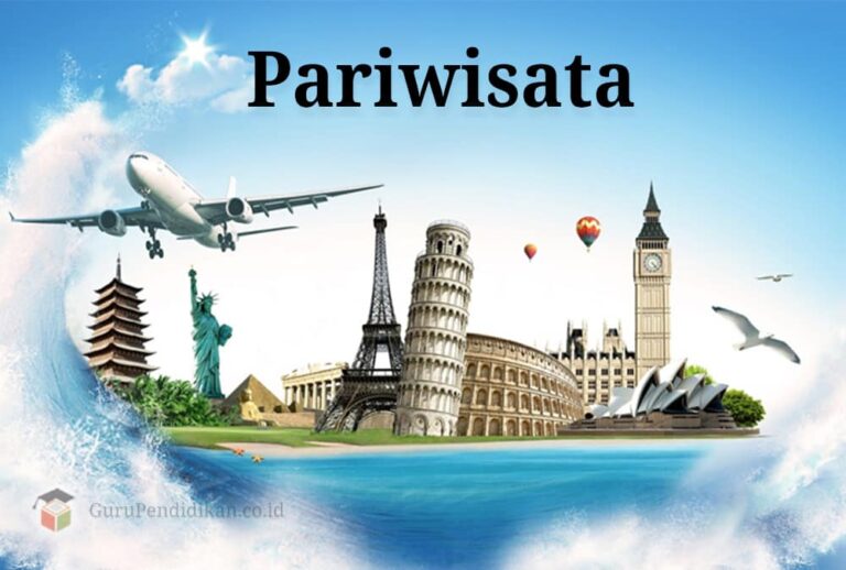 Pengertian Pariwisata Adalah