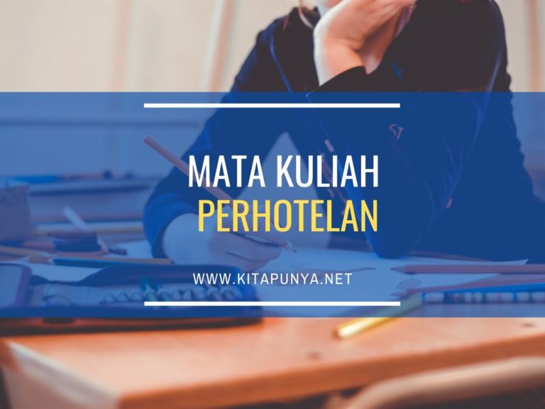 Apa Saja Mata Kuliah Jurusan Perhotelan