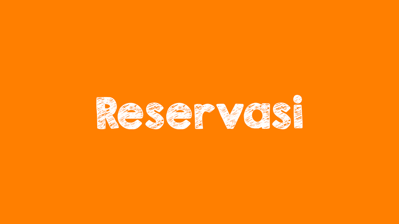 Perbedaan Reservasi dan Booking dalam Industri Perhotelan